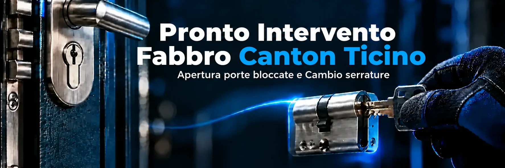 Pronto Intervento Fabbro Canton Ticino - Chiama Subito 351 9494 610