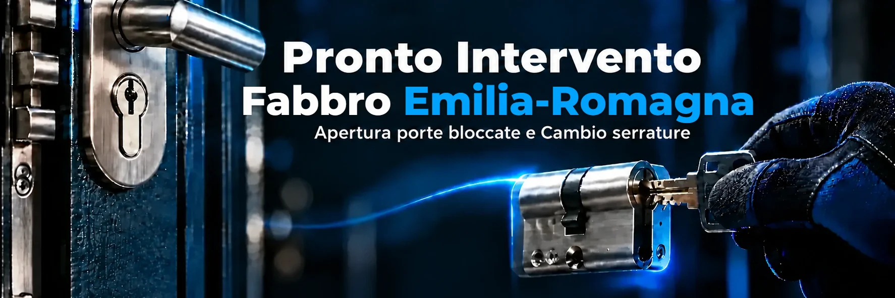 Pronto Intervento Fabbro Emilia-Romagna - Chiama Subito 351 9494 610