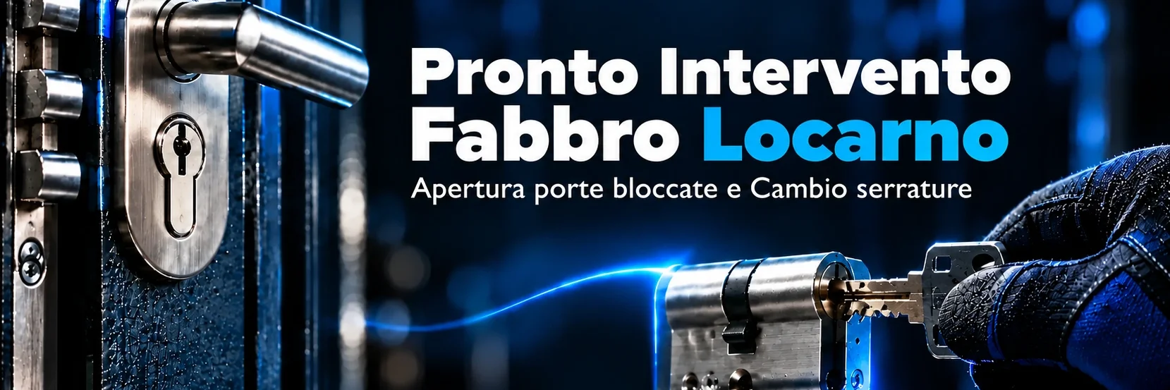 Pronto Intervento Fabbro Locarno - Chiama Subito 351 9494 610