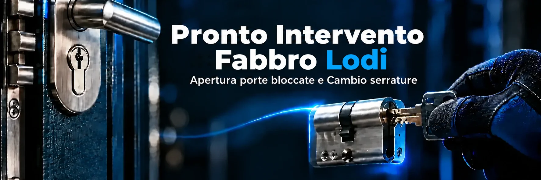 Pronto Intervento Fabbro Lodi - Chiama Subito 351 9494 610
