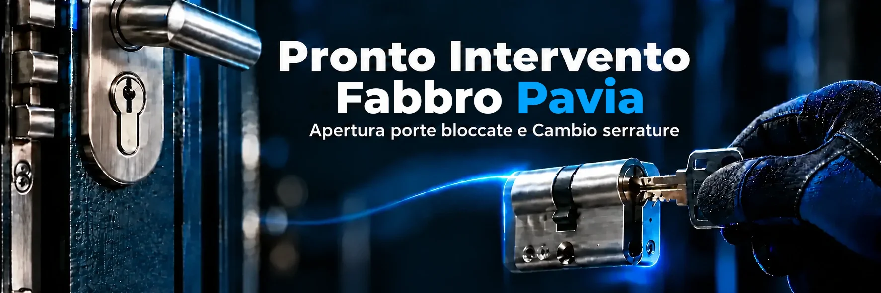 Pronto Intervento Fabbro Pavia - Chiama Subito 351 9494 610