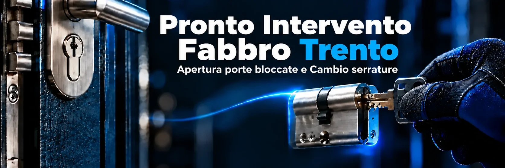 Pronto Intervento Fabbro Trento - Chiama Subito 351 9494 610