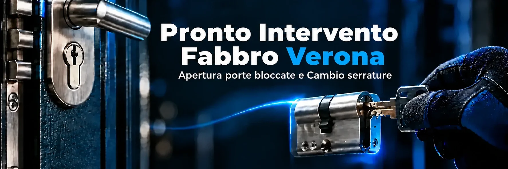 Pronto Intervento Fabbro Verona - Chiama Subito 351 9494 610